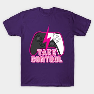 Take Control - Magenta Edition T-Shirt